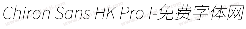 Chiron Sans HK Pro I字体转换